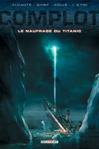 Le Naufrage du Titanic