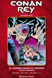 Volumen ocho: El camino hacia el imperio y otras historias