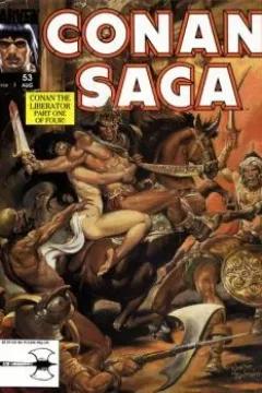 Conan the Liberator - Part 1: When Madness Wears the Crown; The Hyborian Age - Part 4