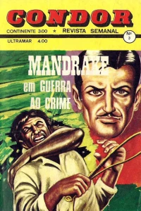 Mandrake em guerra ao crime; O vaqueiro no colégio