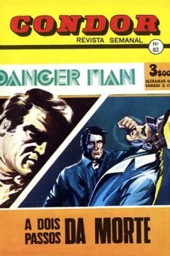 Danger Man A Dos Passos da Morte