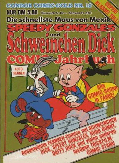 Cover of Speedy Gonzales und Schweinchen Dick