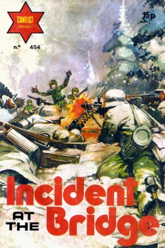 Incident At the Bridge