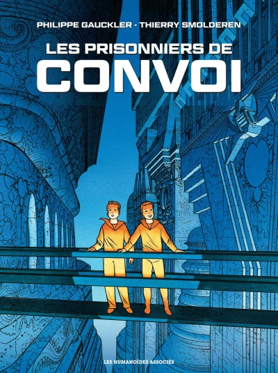 Cover of Les Prisonniers de Convoi