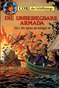 Die unbesiegbare Armada - Teil 1: Die Spione der Königin