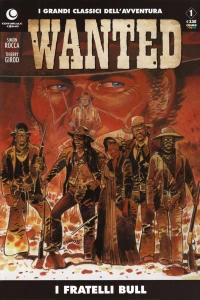 Wanted 1: I fratelli Bull