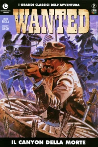 Wanted 2: Il canyon della morte