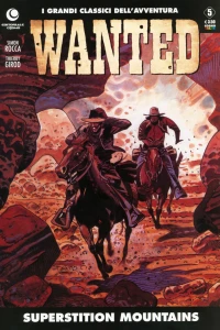 Wanted 5: Superstition mountains