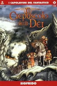 Il crepuscolo degli dèi 3: Sigfrido