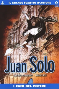 Juan Solo 2: I cani del potere