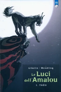 Le Luci dell'Amalou 1: Théo