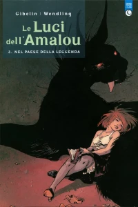Le Luci dell'Amalou 3: Nel paese della leggenda