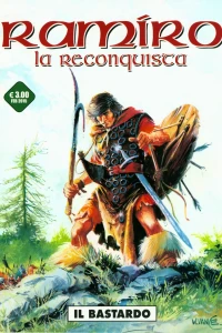 Ramiro la reconquista 1: Il bastardo