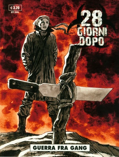 Cover of 28 Giorni Dopo 4: Guerra fra gang