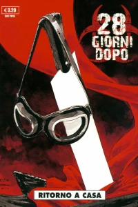 28 Giorni Dopo 6: Ritorno a casa