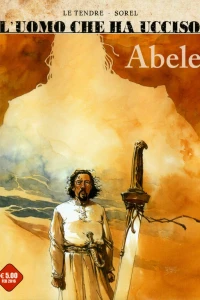 L'uomo che ha ucciso 1: Abele