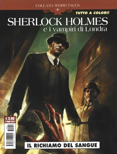 Cover of Collana Weird Tales: Sherlock Holmes e i vampiri di Londra: Il richiamo del sangue
