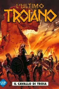 L'ultimo Troiano 1: Il cavallo do Troia