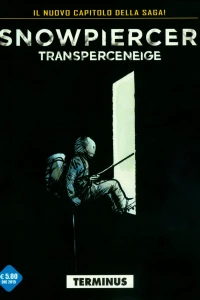 Snowpiercer II 1: Terminus