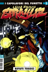 Sprayliz 5: Rifiuti tossici