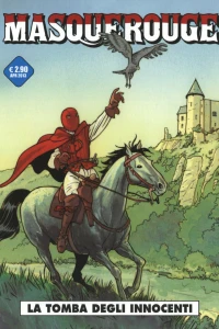Masquerouge 1: La tomba degli innocenti