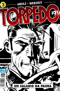 Torpedo 1936 3: Un salario da paura