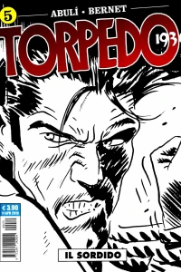 Torpedo 1936 5: Il sordido