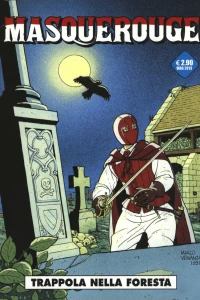 Masquerouge 2: Trappola nella foresta