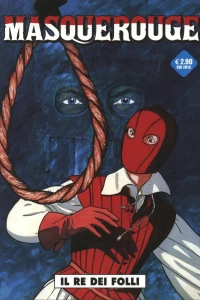 Masquerouge 3: Il re dei folli