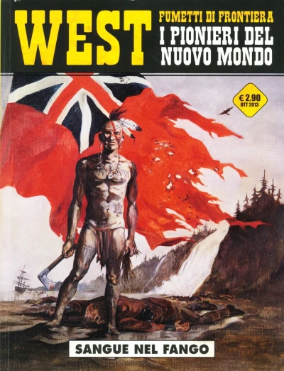 Cover of West - Fumetti di frontiera 7: I pionieri del nuovo mondo: Sangue nel fango
