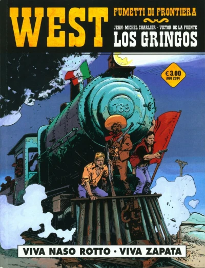 Cover of West - Fumetti di frontiera 14: Los gringos: Viva nasa rotto; Viva zapata