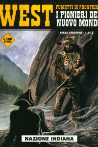 West - Fumetti di frontiera 15: I pionieri del nuovo mondo: Nazione indiana