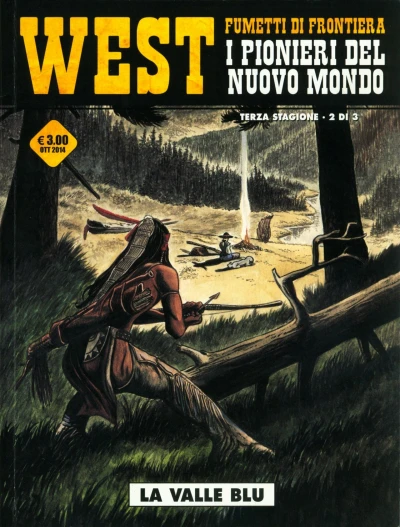 Cover of West - Fumetti di frontiera 16: I pionieri del nuovo mondo: La valle blu