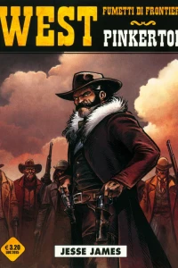 West - Fumetti di frontiera 24: Pinkerton: Jesse James