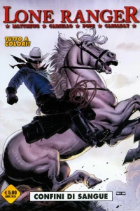 Lone Ranger 2: Confini di sangue