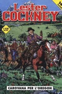 Lester Cockney 4: Carovana per l'Oregon