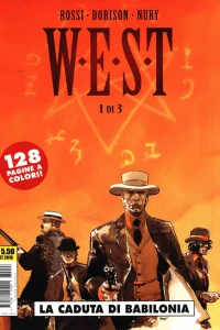 W.E.S.T 1: La caduta di Babilonia