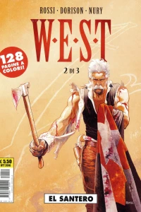 W.E.S.T 2: EL santero