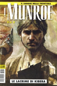 I Munroe 2: Le lacrime di Kiebara