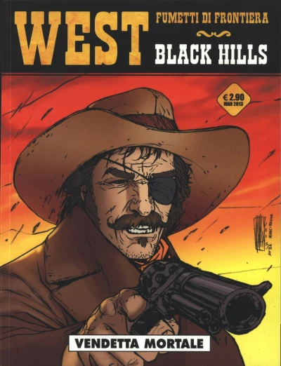 Cover of West - Fumetti di frontiera 2: Black Hills: Vendetta mortale