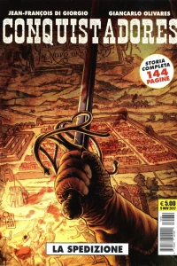 Conquistadores: La spedizione