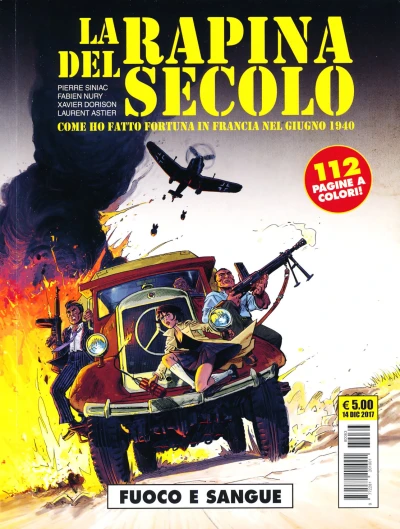 Cover of La rapina del secolo: Fuoco e sangue