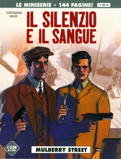 Cover of Il silenzio e il sangue 1: Mulberry Street