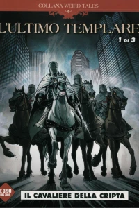 L'ultimo templare 1: Il cavaliere della cripta