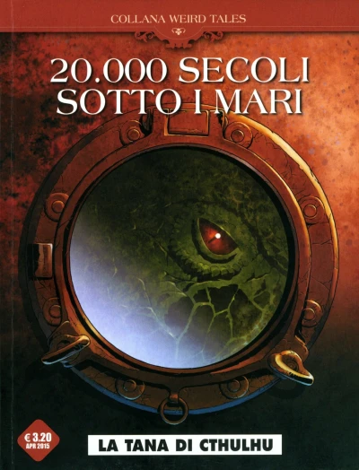 Cover of 20,000 secoli sotto i mari 1: La tana di Cthulhu