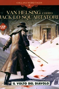 Van Helsing contro Jack lo Squartatore: Il volto del diavolo