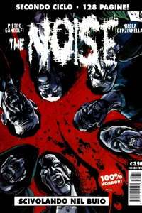 The noise 2: Scivolando nel buio