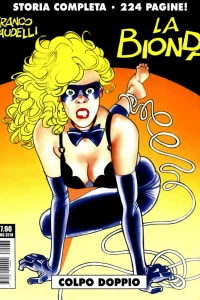 La Bionda: Colpo doppio