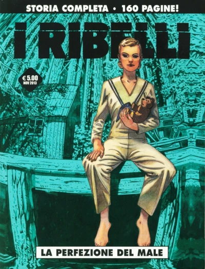 Cover of I ribelli: La perfezione del male