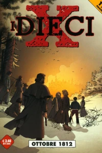 I dieci 1: Ottobre 1812